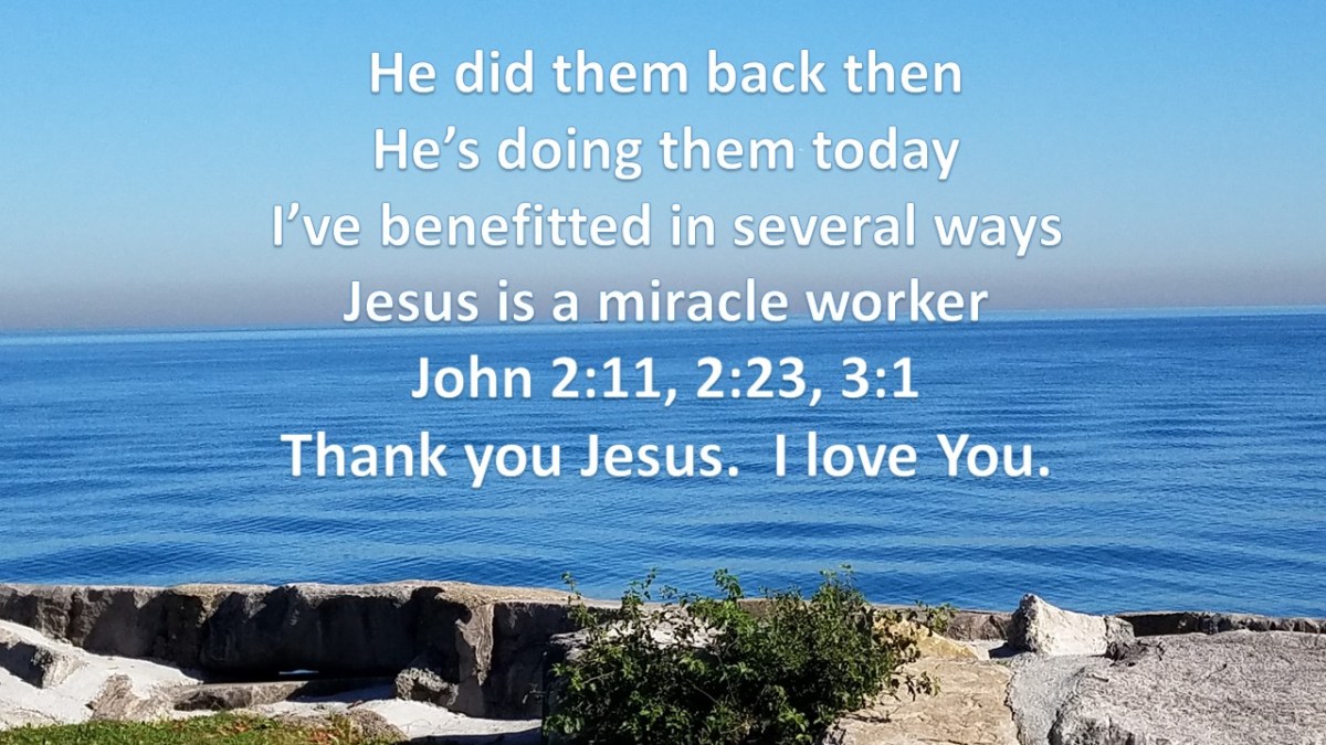 Jesus Is A Miracle&nbsp;Worker